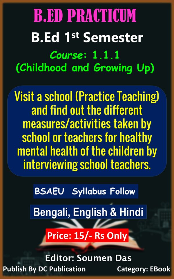 Visit a School (Practice Teaching) and find out the different Measures/ Activities taken by schools