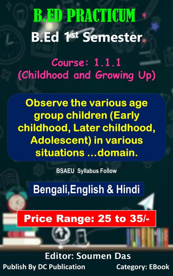 Observation Report on Children's Development in Different Age Groups – B.Ed. Practicum (Bengali)