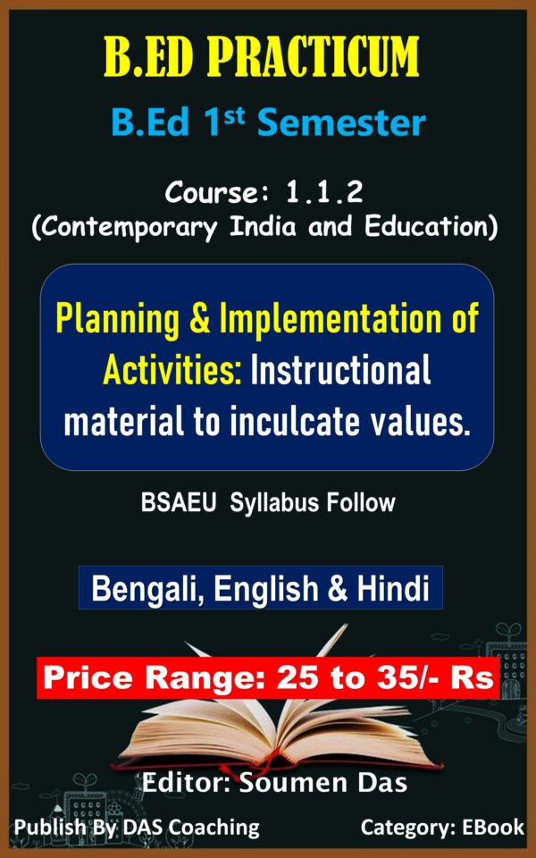 Planning and Implementation of Activities – Instructional Material for Value Education | B.Ed Practicum (Bengali)