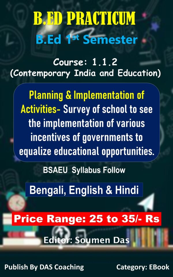 Planning and Implementation of Activities – School Survey on Government Incentives | Bengali Practicum PDF