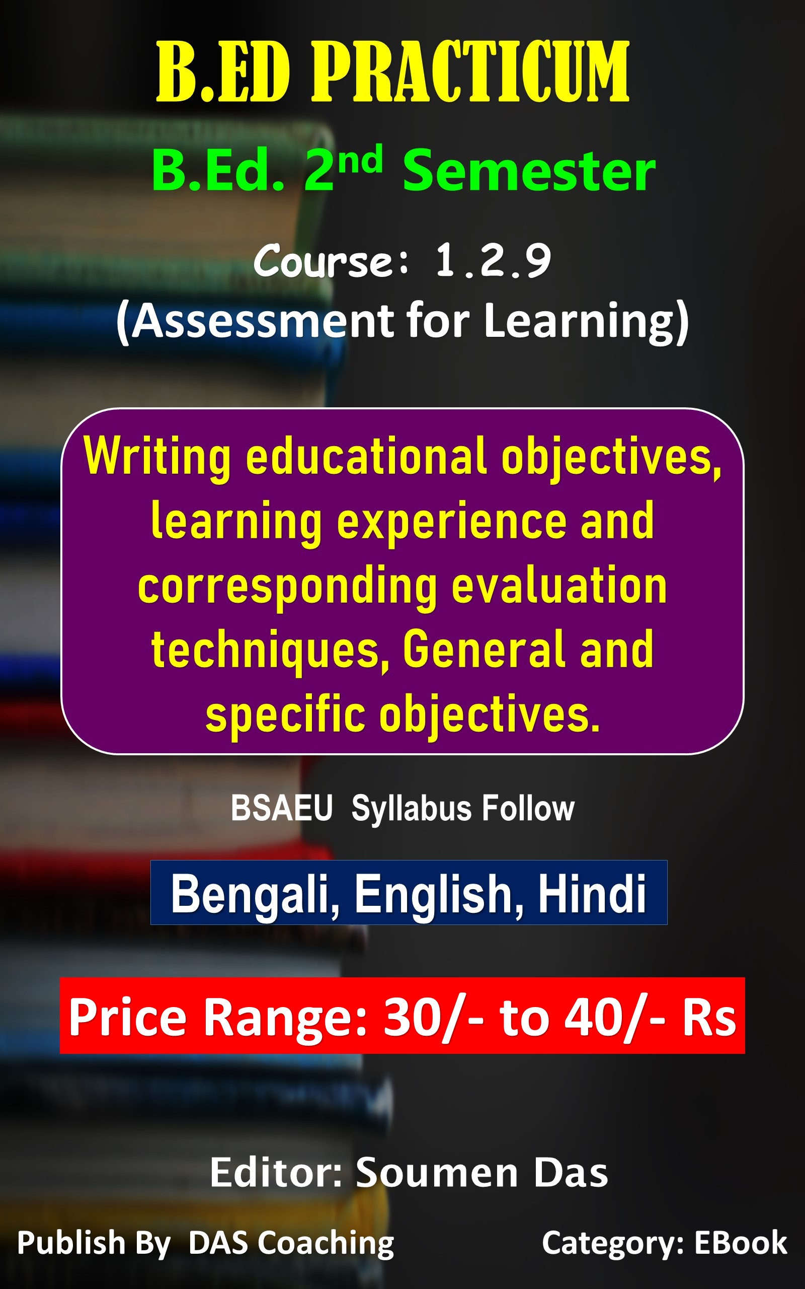 BSAEU B.Ed 2nd Semester Practicum || Course: 1.2.9 (Assessment for ...